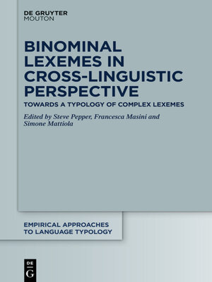 cover image of Binominal Lexemes in Cross-Linguistic Perspective